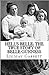 Hell's Belle : The True Story of Belle Gunness