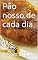 Livro Pão nosso de cada dia