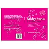 Bridge Lessons: Competitive Bidding
