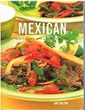Mexican: Healthy Ways with a Favorite Cuisine