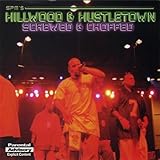 South Park Mexican Album: «Hillwood & Hustletown (Chop)» (Front side)