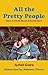 All the Pretty People: Tales of Carob, Shame, and Barbie-Envy by
