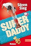 Superdaddy: Roman