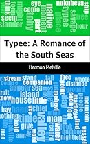 Typee: A Romance of the South Seas