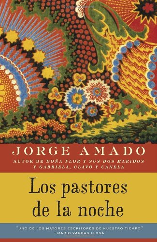 Los pastores de la noche (Spanish Edition)
