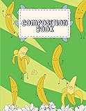 Composition Book: Banana Dance, Daily Journal, College Ruled 120 Pages Large 8.5