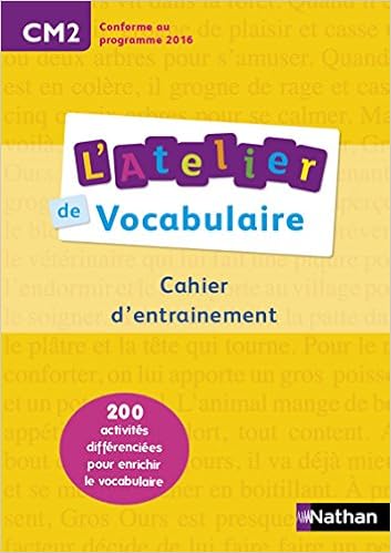 Amazon Com L Atelier De Vocabulaire Cahier Exercices Cm2 French Edition 9782091228228 Andre Kerebel Marianne Fanny De La Haye Pelle Marie Christine Books