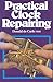 Practical Clock Repairing by Donald de Carle (1968-06-01) by 