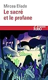 Sacre Et Le Profane (Folio Essais) (French Edition) by 