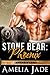 Stone Bear: Phoenix (Stone Bears Book 2)