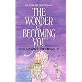 The Wonder of Becoming You