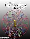 The Permaculture Student 1