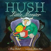 Hush, Little Monster