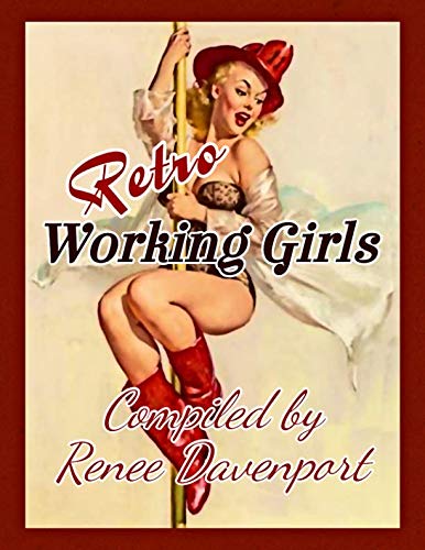 Retro Working Girls: Grayscale Adult Coloring Book by Renee Davenport