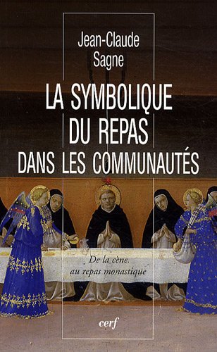 La  symbolique du repas dans les communautés