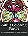 Adult Coloring Books: 50 Cool Animal Patterns for Stress Relaxation: Ideal for Growups Stress Relieving: Men and Women with Pens, Pencils, Marks, Gel Pens... by Adult Coloring Book Sets