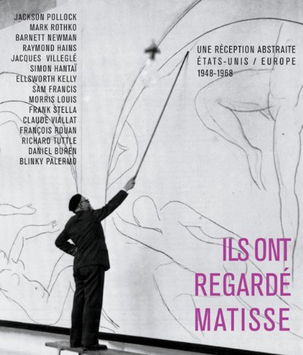 Ils ont regardé Matisse
