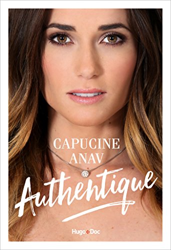 Authentique (French Edition) by Capucine Anav