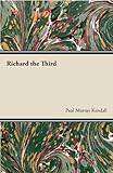 Front cover for the book Richard the Third by Paul Murray Kendall