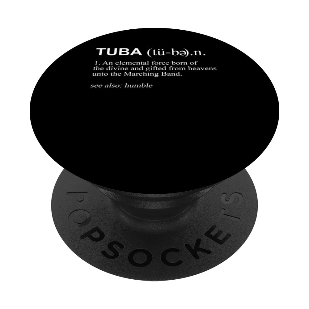 Tuba Musical Instrument Definition Marching Band Geek Tubist PopSockets Swappable PopGrip