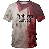 QYBHBCH Im Fine Bloody Tshirts Problem Solved T Shirts I'm Fine Bloody Halloween/Christmas T-Shirt for Men and Women