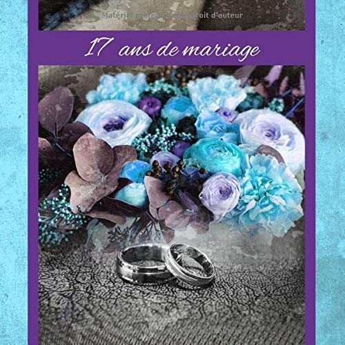 17 Ans De Mariage Livre D Anniversaire Livre D Or Mariage