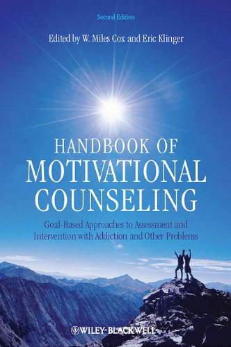 Handbook of Motivational Counseling - Goal-Based Approaches to Assessment and Intervention with Addiction and Other Problems 2e