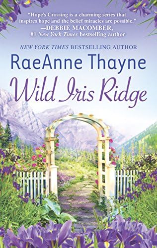Wild Iris Ridge: Hope's Crossing, Book 7