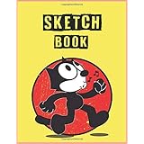 Felix The Cat Keep Walking sketch book for kids with 120 Pages of 8.5"x11" Blank Paper for Drawing, Doodling or Learning to D