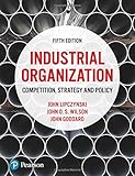 Industrial Organization: Competition, Strategy and Policy