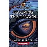Becoming the Dragon (The Dragon Inside Book 1)