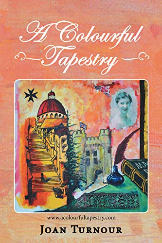 A Colourful Tapestry by Joan Turnour