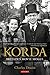 Korda: Britain's Movie Mogul by 