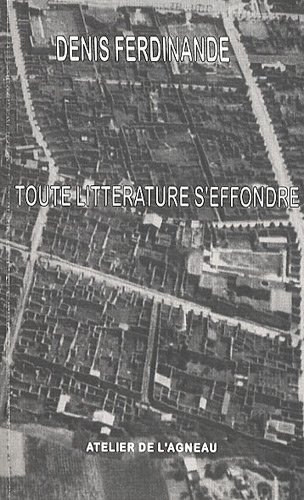 Toute littérature s'effondre