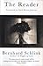 The Reader by Bernhard; Translated from the German by Janeway, Carol Brown Schlink