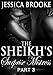 The Sheikh's Surprise Mistress 3 (Jatar Sheikh Series Book 7)