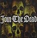 Join the Dead
