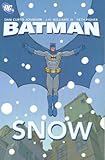 Batman: Snow