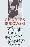 The Night Torn Mad With Footsteps