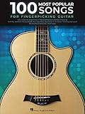 100 Most Popular Songs for Fingerpicking Guitar: Solo Guitar Arrangements in Standard Notation and Tab by Hal Leonard Corp.