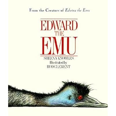 Edward the Emu Edward the Emu
