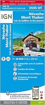 Névache, Mont Thabor, Cols du Galibier et du Lautaret : 1/25 000, plastifiée-résistante