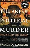 The Art of Political Murder: Who Killed the Bishop? cover