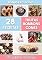 Livro Receitas de Trufas, Bombons e Cones Trufados: Comece hoje mesmo a faturar com deliciosas trufas, bombons e cones trufados.
