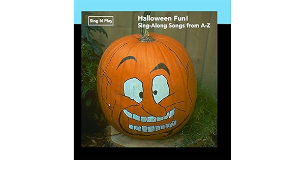 Dream Baby - Halloween Fun! Sing-Along Songs from A-Z - Amazon.com Music