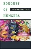 Bouquet of Hungers