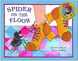 Spider on the Floor (Raffi Songs to Read) by Raffi, True Kelley