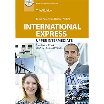 Pack International Express Upper-Intermediate. Student's Book - 3rd Edition (International Express Third Edition) Pack International Express Upper-Intermediate. Student's Book - 3rd Edition (International Express Third Edition)
