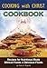 COOKING with CHRIST - COOKBOOK by Teddy Ryan III