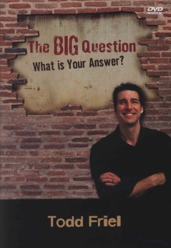 The Big Question: What is Your Answer?